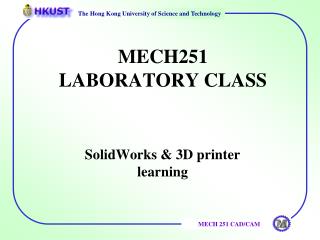 MECH251 LABORATORY CLASS