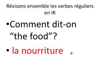 Révisons ensemble les verbes réguliers en IR