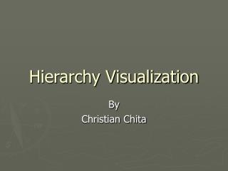 Hierarchy Visualization