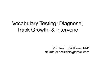 Vocabulary Testing: Diagnose, Track Growth, &amp; Intervene