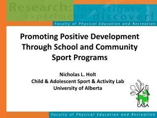 Promoting Positive Development Through School and Community Sport Programs