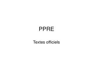 PPRE