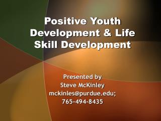 Positive Youth Development &amp; Life Skill Development