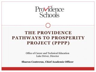The Providence Pathways to Prosperity Project (PPPP)