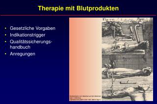 Therapie mit Blutprodukten