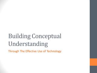 Building Conceptual Understanding