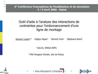6° Conférence Francophone de Modélisation et de simulation 3 / 5 Avril 2006 - Rabat