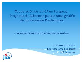 Cooperación de la JICA en Paraguay: