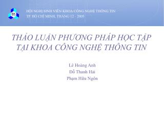 THẢO LUẬN PHƯƠNG PHÁP HỌC TẬP TẠI KHOA CÔNG NGHỆ THÔNG TIN