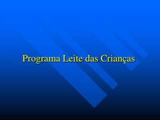 Programa Leite das Crianças