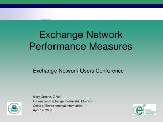 Exchange Network Performance Measures