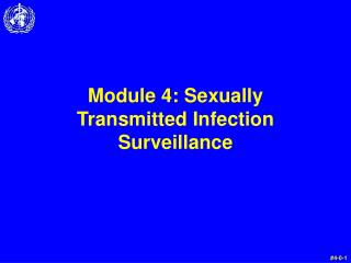 Module 4: Sexually Transmitted Infection Surveillance