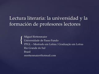 Lectura literaria: la universidad y la formación de profesores lectores