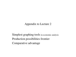 Appendix to Lecture 2