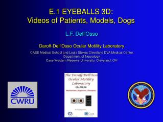 E.1 EYEBALLS 3D: Videos of Patients, Models, Dogs