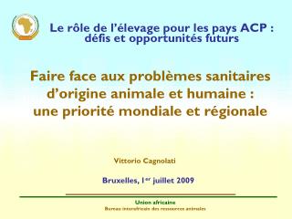 Le rôle de l’élevage pour les pays ACP : défis et opportunités futurs