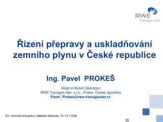 Řízení přepravy a uskladňování zemního plynu v České republice