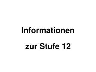 Informationen