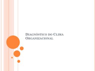 Diagnóstico do Clima Organizacional