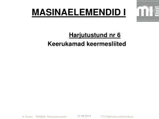 MASINAELEMENDID I