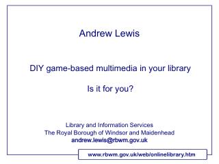 DIY game-based multimedia in your library Is it for you?