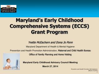 Maryland’s Early Childhood Comprehensive Systems (ECCS) Grant Program
