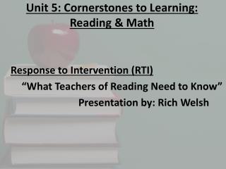Unit 5: Cornerstones to Learning: Reading & Math