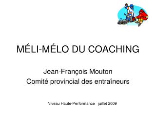 MÉLI-MÉLO DU COACHING