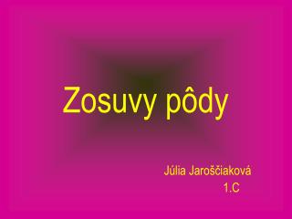 Zosuvy pôdy