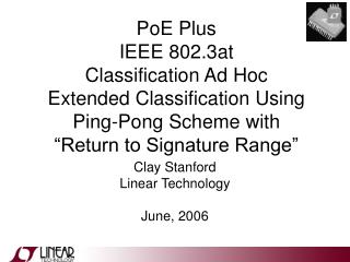 Clay Stanford Linear Technology June, 2006