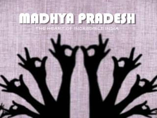 MADHYA PRADESH