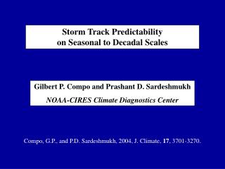 Storm Track Predictability on Seasonal to Decadal Scales