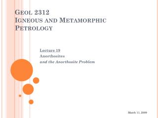 Geol 2312 Igneous and Metamorphic Petrology