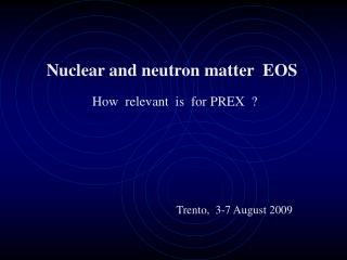 Nuclear and neutron matter EOS