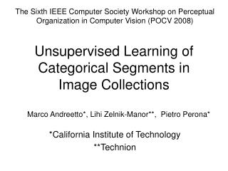 Unsupervised Learning of Categorical Segments in Image Collections