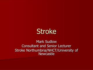 Stroke