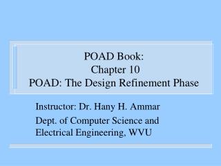 POAD Book: Chapter 10 POAD: The Design Refinement Phase