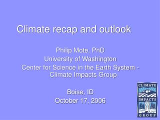 Climate recap and outlook