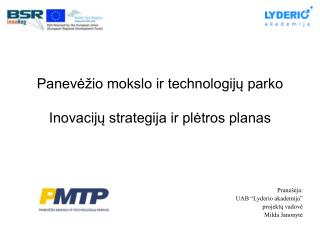 Panevėžio mokslo ir technologijų parko Inovacijų strategija ir plėtros planas