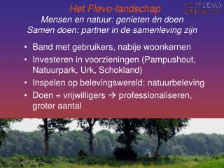 Mensen en natuur: genieten én doen Samen doen: partner in de samenleving zijn