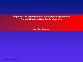 Paper on the preparation of the tripartite agreement State – Unédic – New Public Operator