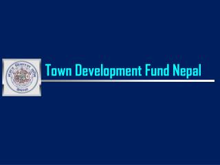 Town Development Fund Nepal