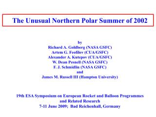 The Unusual Northern Polar Summer of 2002