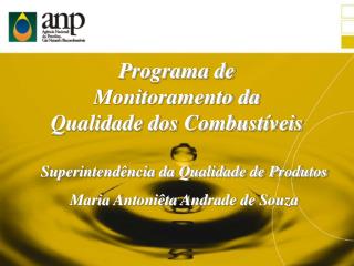 Programa de Monitoramento da Qualidade dos Combustíveis