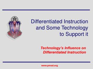 Differentiated Instruction and Some Technology to Support it