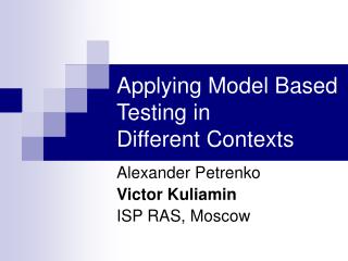 Applying Model Based Testing in Different Contexts