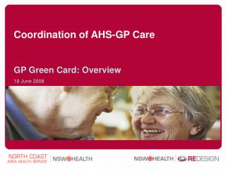 Coordination of AHS-GP Care GP Green Card: Overview