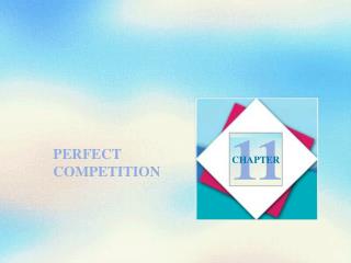 PERFECT COMPETITION