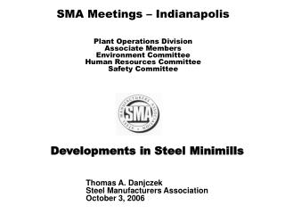 Developments in Steel Minimills