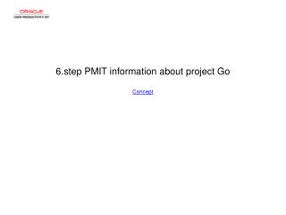 6.step PMIT information about project Go Concept